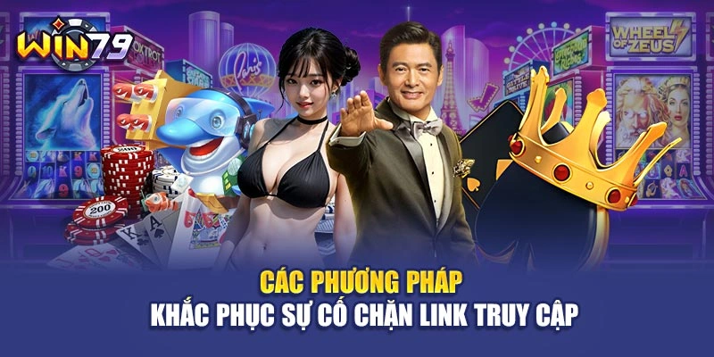 Các phương pháp khắc phục sự cố chặn link truy cập